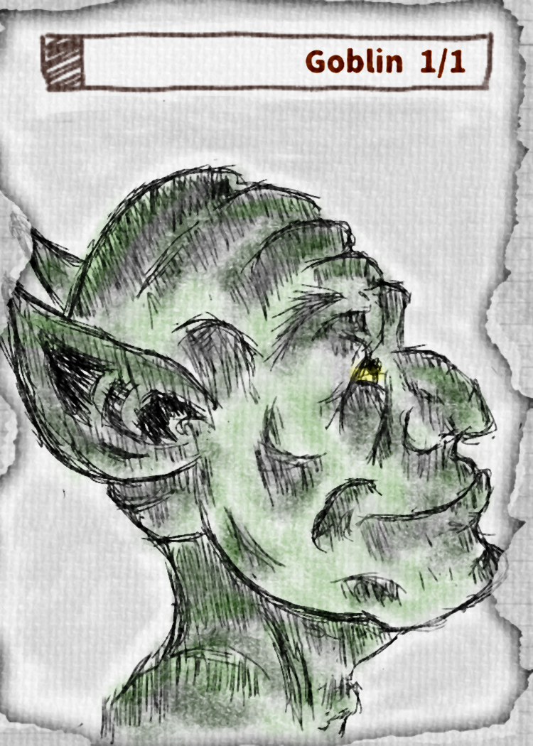 Oh the goblins!